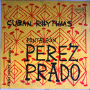 Pantaleón Perez Prado - Cuban Rhythms (Vinyle Usagé)