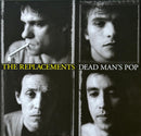 Replacements - Dead Man's Pop (Vinyle Usagé)
