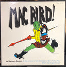 Barbara Garson - Mac Bird (Original Cast) (Vinyle Usagé)