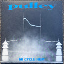 Pulley - 60 Cycle Hum (Vinyle Usagé)
