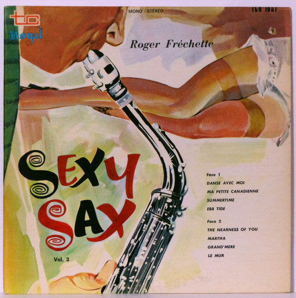 Roger Frechette - Sexy Sax : Vol 3 (Vinyle Usagé)