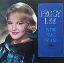 Peggy Lee - In The Name Of Love (Vinyle Usagé)