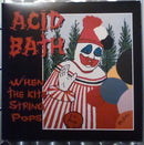 Acid Bath - When The Kite String Pops (Vinyle Usagé)