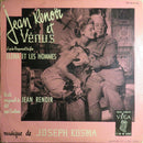 Jean Renoir / Joseph Kosma - Jean Renoir Et "Venus" (D'apres L'argument Du Film "Elena Et Les Hommes") (Vinyle Usagé)