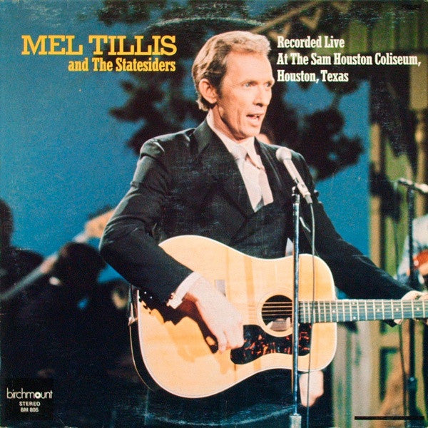 Mel Tillis / Statesiders - Recorded Live At The Sam Houston Coliseum Houston Texas (Vinyle Usagé)