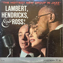Lambert Hendricks And Ross  - The Hottest New Group In Jazz (Vinyle Usagé)