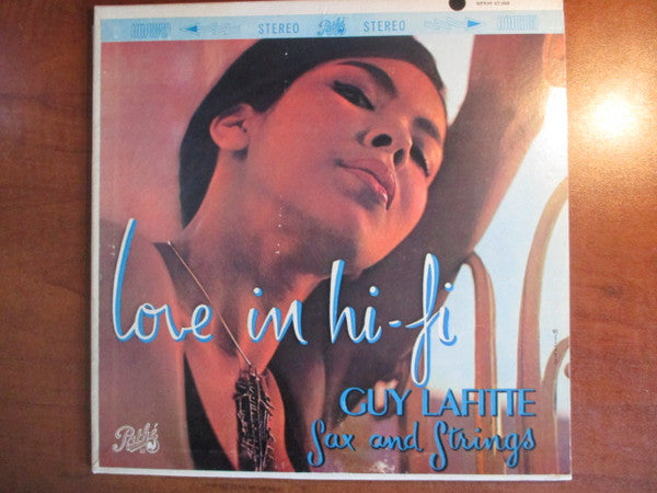 Guy Lafitte - Love In Hi Fi (Vinyle Usagé)