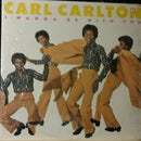 Carl Carlton - I Wanna Be With You (Vinyle Usagé)