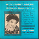 WC Handy / Katharine Handy Lewis - WC Handy Blues Sung by his Daughter Katharine Handy Lewis in Traditional Style (Vinyle Usagé)