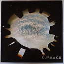 Kurraka - Kurraka (Vinyle Usagé)