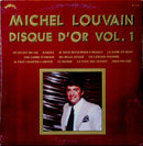 Michel Louvain - Disque d Or Vol 1 (Vinyle Usagé)