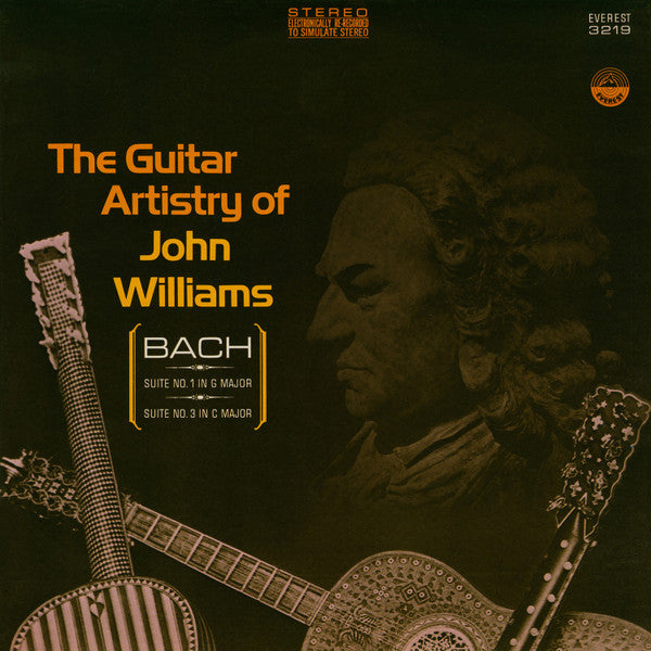 Bach / Williams - The Guitar Artistry Of John Williams Bach Suites No 1 / No 3 (Vinyle Usagé)