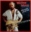 Walter Rossi - Diamonds For The Kid (Vinyle Usagé)