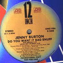 Jenny Burton - Do You Want It Bad Enuff (Vinyle Usagé)