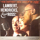 Lambert Hendricks and Ross - The Hottest New Group in Jazz (Vinyle Usagé)