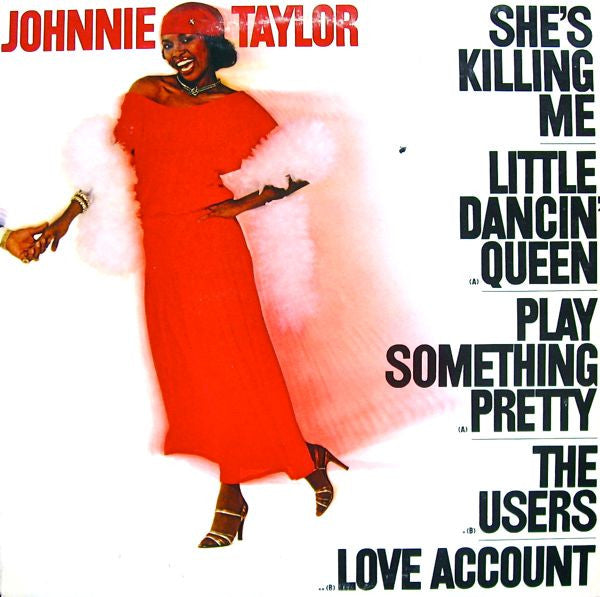 Johnnie Taylor - Shes Killing Me (Vinyle Usagé)