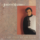 Johnny Mathis - In the Still of the Night (Vinyle Usagé)
