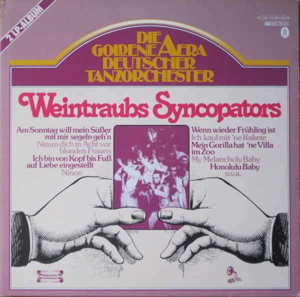 Weintraubs Syncopators - Die Goldene Aera Deutscher Tanzorchester (Vinyle Usagé)