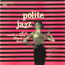 Siravo Band - Polite Jazz (Vinyle Usagé)