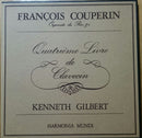 Couperin F / Gilbert - Quatrieme Livre De Clavecin (Vinyle Usagé)