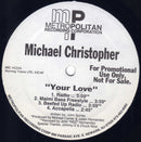 Michael Christopher - Your Love (Vinyle Usagé)