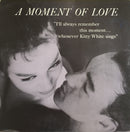 Kitty White - A Moment Of Love (Vinyle Usagé)