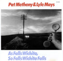 Pat Metheny / Lyle Mays - As Falls Wichita So Falls Wichita Falls (Vinyle Usagé)