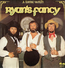 Ryans Fancy - A Time With Ryans Fancy (Vinyle Usagé)