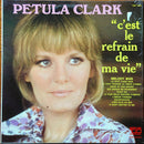 Petula Clark - C est le Refrain de ma Vie (Vinyle Usagé)