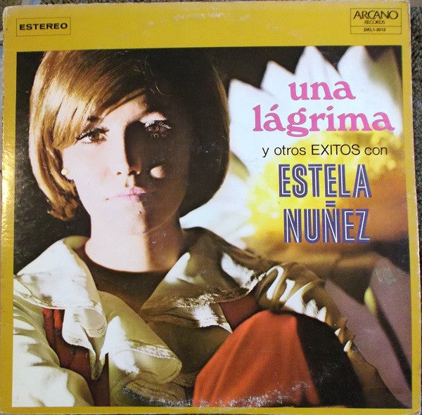 Estela Nunez - Una Lagrima Y Otros Exitos Con Estela Nunez (Vinyle Usagé)