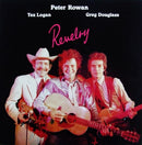 Peter Rowan / Tex Logan / Greg Douglass - Revelry (Vinyle Usagé)