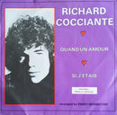 Richard Cocciante - Richard Cocciante (Quand Un Amour / Si j Etais) (Vinyle Usagé)