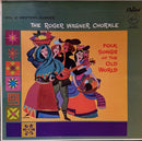 Roger Wagner Chorale - Vol 2 Western Europe Folk Songs Of The Old World (Vinyle Usagé)