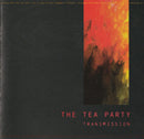 Tea Party - Transmission (CD Usagé)