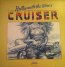 Cruiser - Rollin With The Times (Vinyle Usagé)