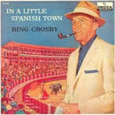 Bing Crosby - In A Little Spanish Town (Vinyle Usagé)