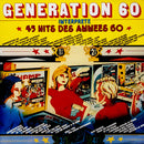 Generation 60 - Interprete 45 Hits Des Annees 60 (Vinyle Usagé)