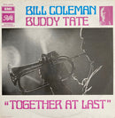 Bill Coleman / Buddy Tate - Together At Last (Vinyle Usagé)