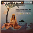 Hugo Winterhalter - Wish You Were Here (Vinyle Usagé)