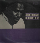 John Wright  - Makin' Out (Vinyle Usagé)