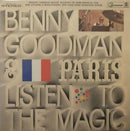 Benny Goodman - Benny Goodman and Paris: Listen to the Magic (Vinyle Usagé)