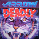 Arrow - Deadly (Vinyle Usagé)