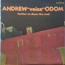 Andrew Voice Odom - Farther Down the Road (Vinyle Usagé)