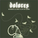 Bohren And Der Club Of Gore - Dolores (Vinyle Usagé)