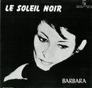 Barbara - Le Soleil Noir (Vinyle Usagé)