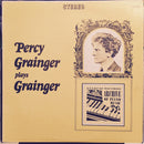 Grainger - Percy Grainger Plays Grainger (Vinyle Usagé)