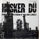 Husker Du - Dont Want To Know If You Are Lonely (Vinyle Usagé)