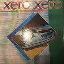Xero Xero - Xcess Xpress (Vinyle Usagé)