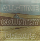 Various - All Time Country Greats (Vinyle Usagé)