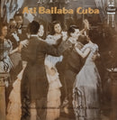 Orquesta Antonio Maria Romeu - Asi Bailaba Cuba Vol 2 (Vinyle Usagé)
